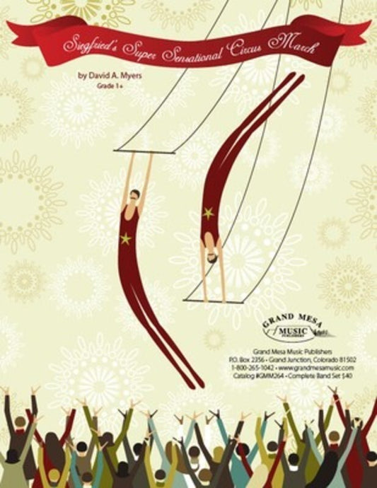 Siegfrieds Super Sensational Circus March Cb1 Score