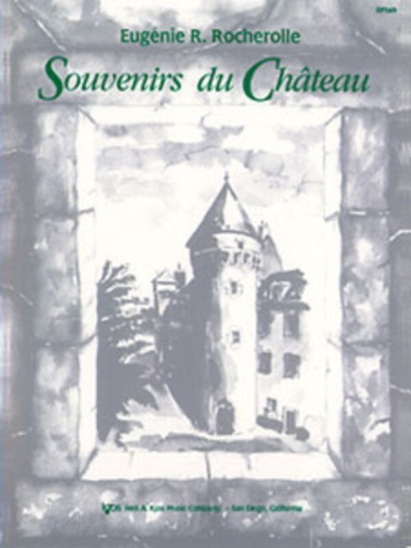 Rocherolle - Souvenirs Du Chateau For Piano