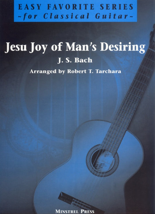 Jesu Joy Of Mans Desiring Easy Favorite Series Classical Gtr