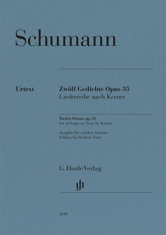 Schumann - 12 Poems Op 35 For Medium Voice/Piano