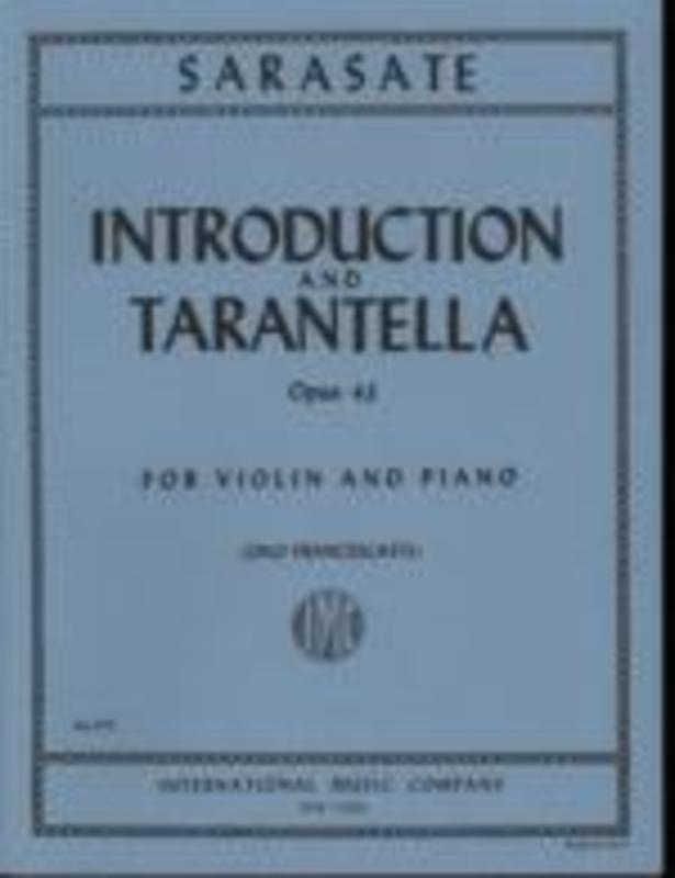 Sarasate - Introduction & Tarantella Op 43 Violin/Piano