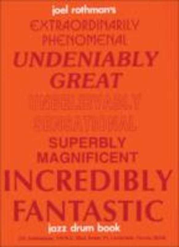 Jazz Drum Book Extraordinarily Phenomenal Etc