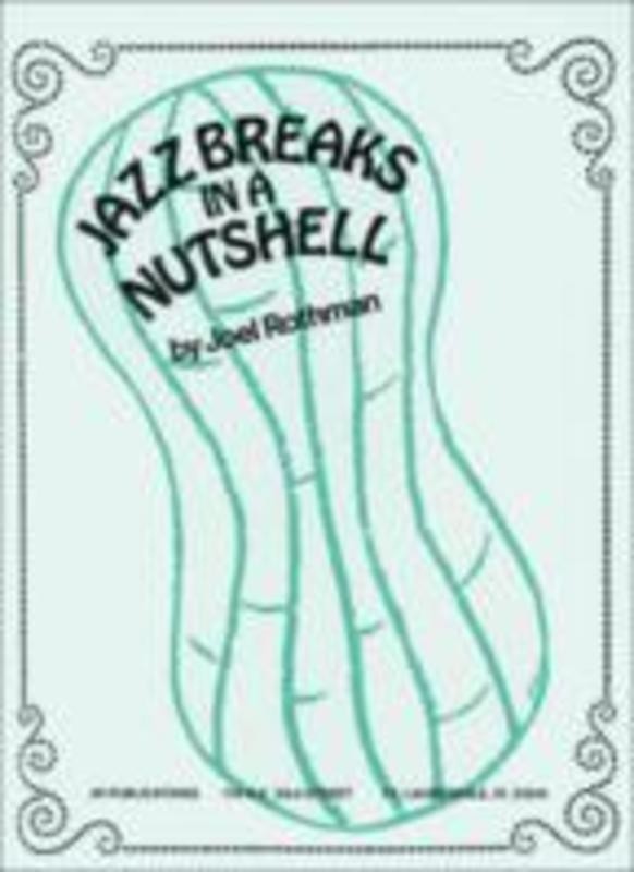 Jazz Breaks In A Nutshell
