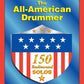 All American Drummer - 150 Rudimental Solos Book
