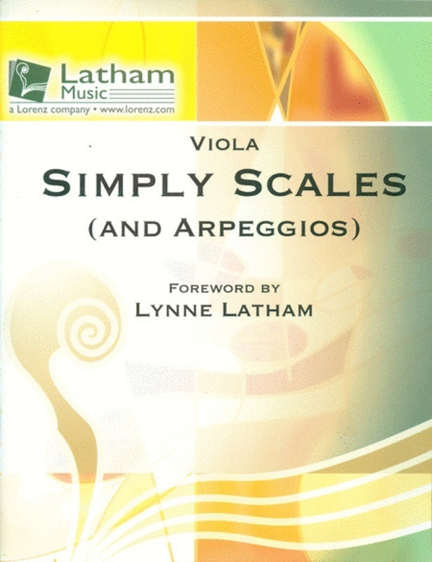 Simply Scales And Arpeggios For Viola