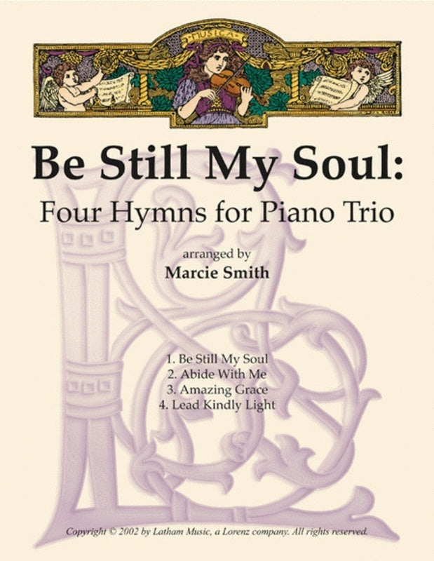Be Still My Soul 4 Hymns For Piano Trio Arr Smith Sc/Pts