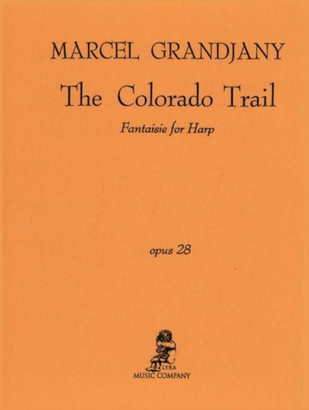 Grandjany - The Colorado Trail Op 28 For Harp