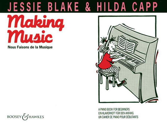 Making Music A Piano Book For Beginners Book