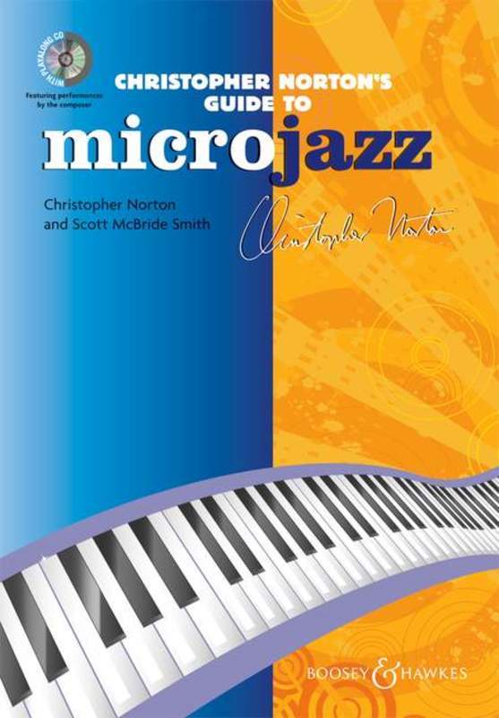 Boosey & Hawkes: Christopher Norton's Guide to Microjazz - Teacher's Book & Cd