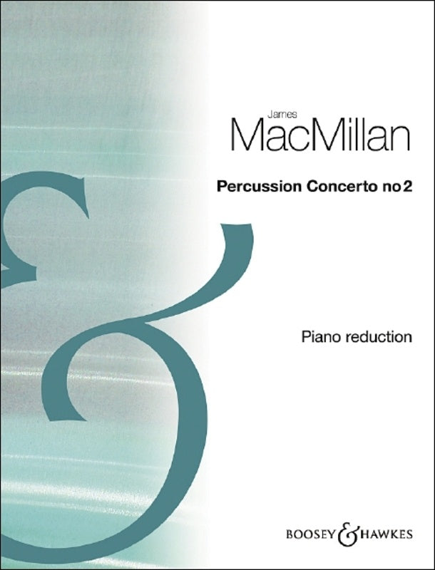 Macmillan - Percussion Concerto No 2 Piano Accomp