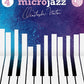 Boosey & Hawkes: Microjazz Collection 4 Piano Book/Ola