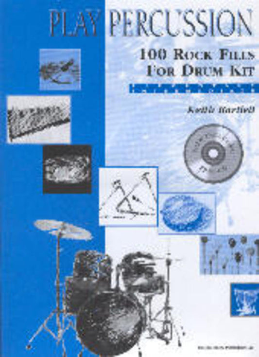 Rock Fills 100 For Drum Kit Bk/Cd