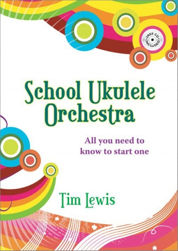 School Ukulele Orchestra Teachers Guide Book/Cd