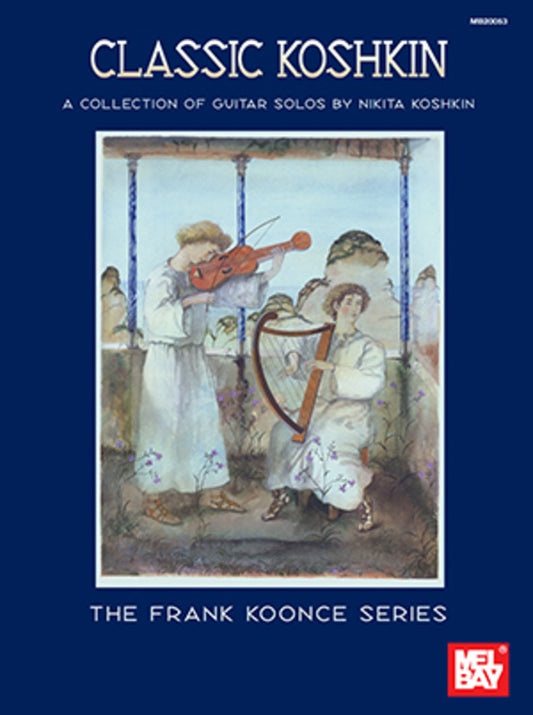Classic Koshkin A Collection Of Guitar Solos