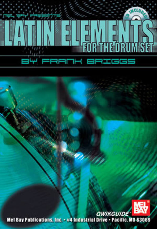 Latin Elements For The Drum Set Qwikguide Bk/Cd