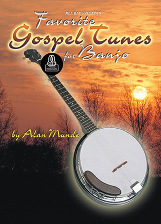 Favorite Gospel Tunes for Banjo Bk/Oa - Music2u