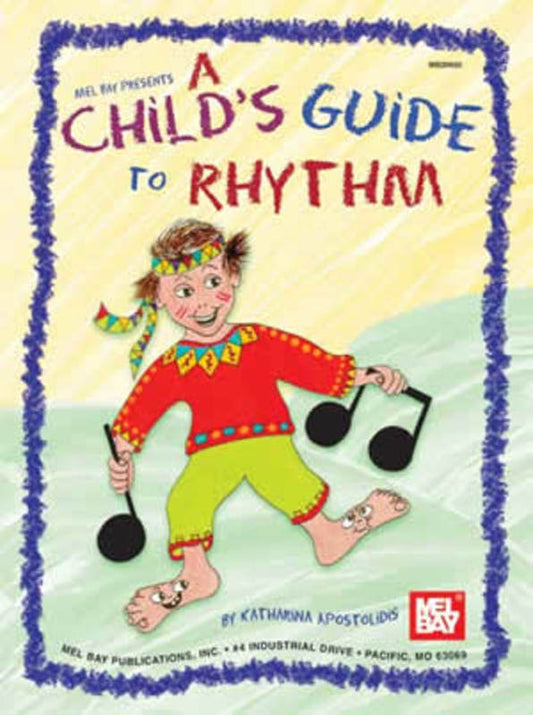 A Childs Guide To Rhythm Book