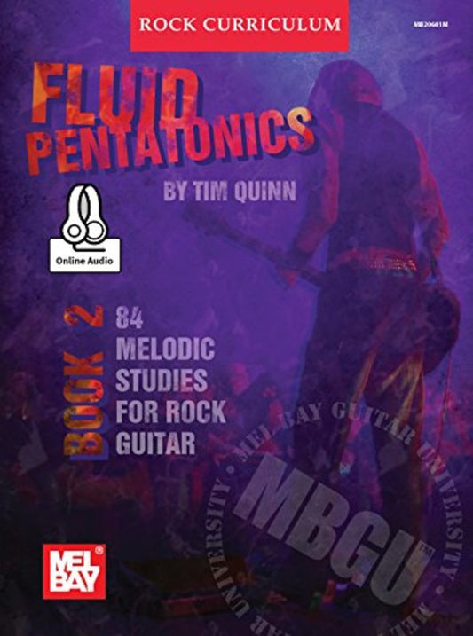 Mbgu Rock Curriculum Fluid Pentatonics Bk 2 Bk/Cd