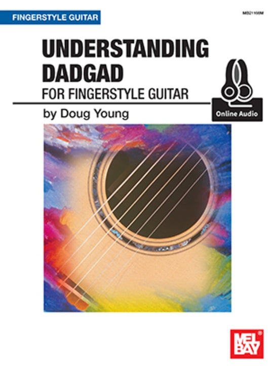 Understanding Dadgad For Fingerstyle Guitar Bk/Ola