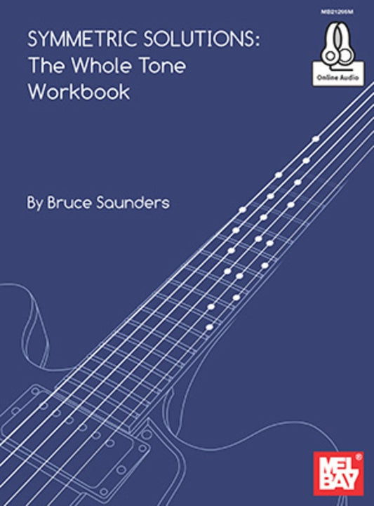 Symmetric Solutions The Whole Tone Workbook Bk/Ola