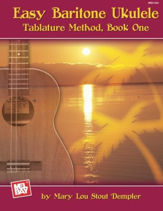 Easy Baritone Ukulele Tablature Method Bk 1