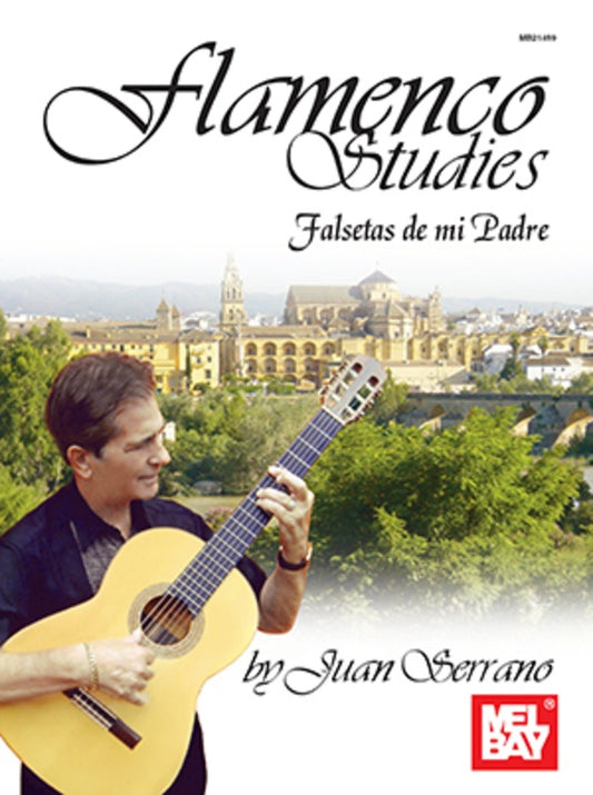 Flamenco Studies:  Falsetas De Mi  Padre