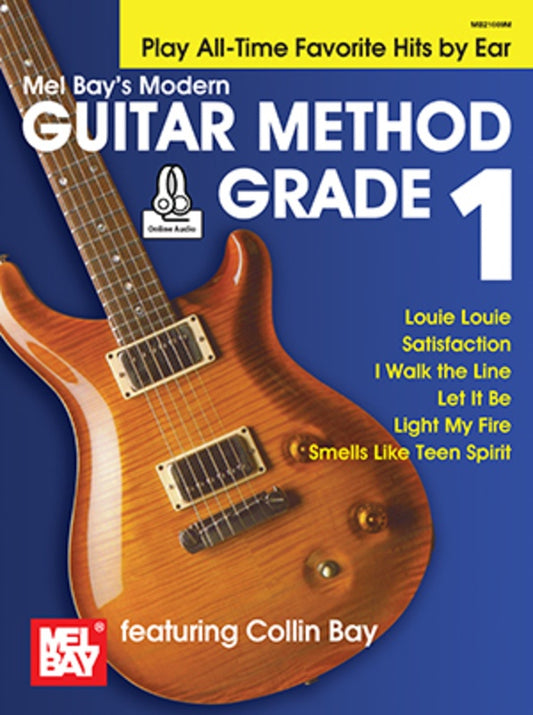 Modern Guitar Method Gr 1 Play All Time Favorite Hits By Ear