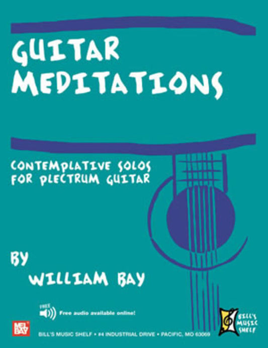 Guitar Meditations Contemplative Solo  Plectrum Gtr