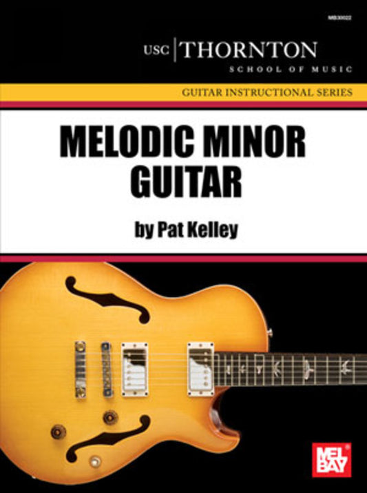 Kelley - Melodic Minor Guitar