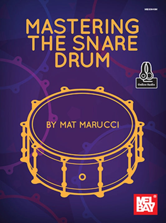 Mastering The Snare Drum Bk/Ola