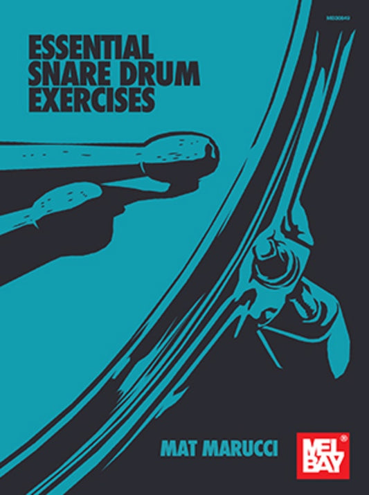 Marucci - Essential Snare Drum Exercises