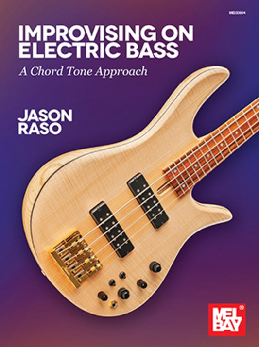 Improvising On Electric Bass A Chord Tone Approach