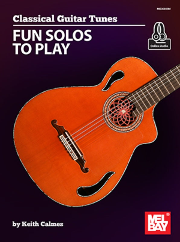 Classical Guitar Tunes Fun Solos To Play Bk/Ola