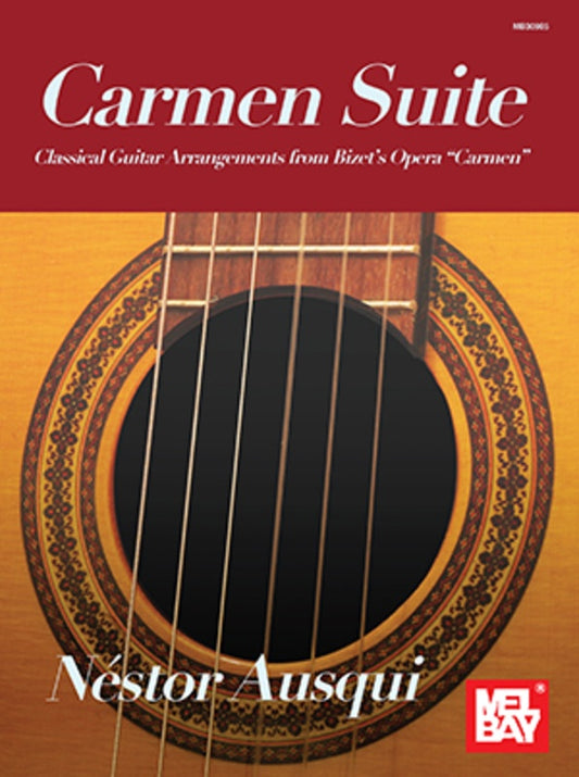 Carmen Suite For Classical Guitar Arr Ausqui