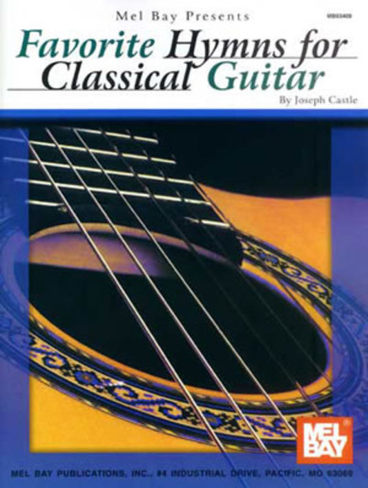 Favorite Hymns For Classical Guitar