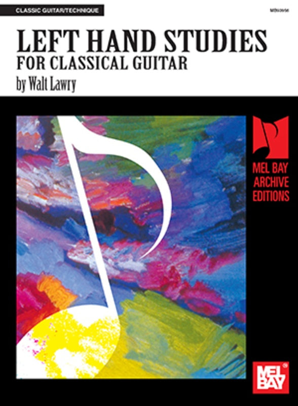 Left Hand Studies For Classical Guitar