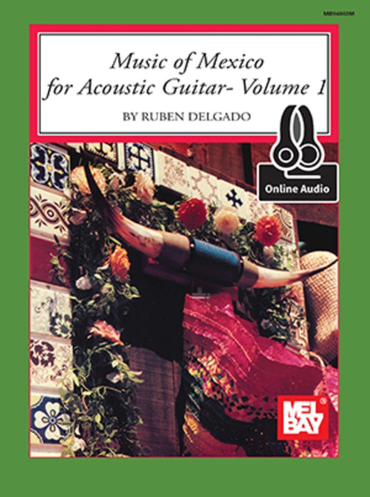 Music Of Mexico For Acoustic Guitar Volume 1 Bk/Oa