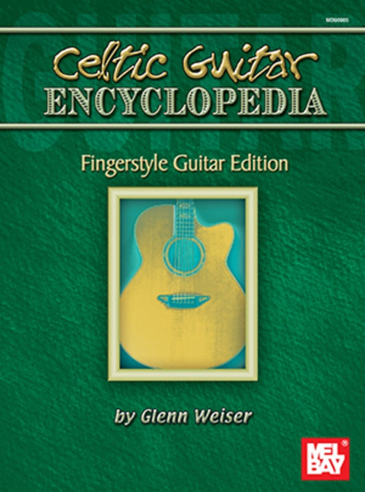 Celtic Guitar Encyclopedia Fingerstyle Guitar Edition