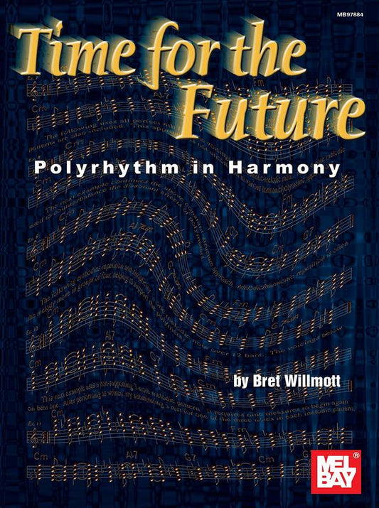 Time For The Future Polyrhythm In Harmony