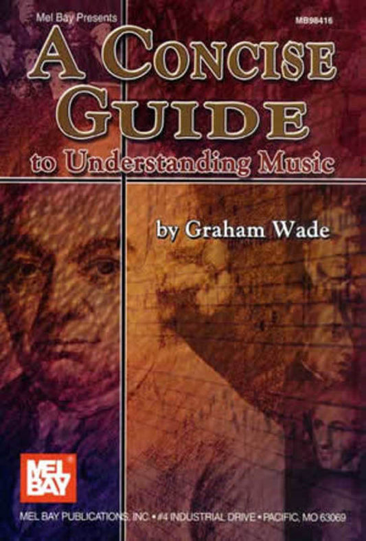 A Concise Guide To Understanding Music Book