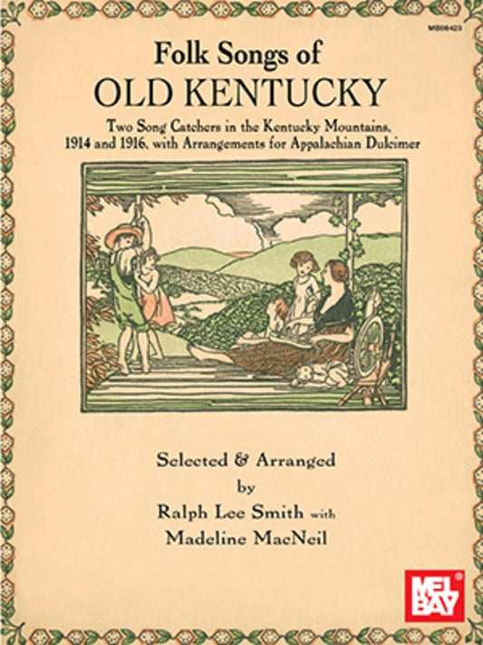 Folk Songs Of Old Kentucky