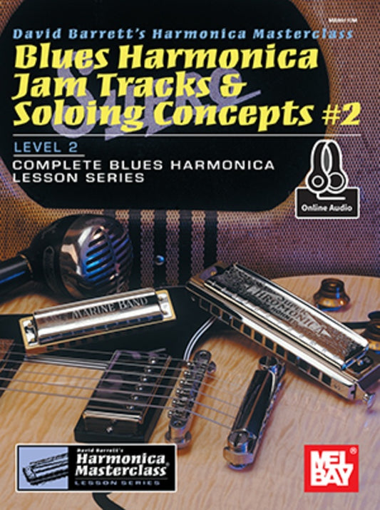 Blues Harmonica Jam Track Soloing Concepts 2 Bk/Oa