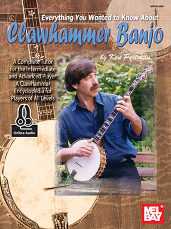 Everything About Clawhammer Banjo Bk/Oa