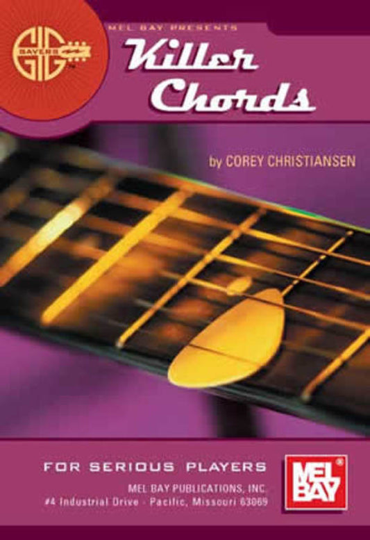 Gig Savers Killer Chords For Serious Players