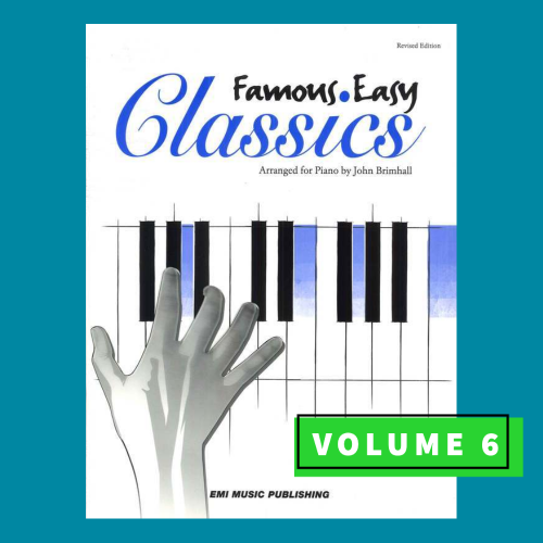 John Brimhall's Famous Easy Piano Classics Volume 6 Book