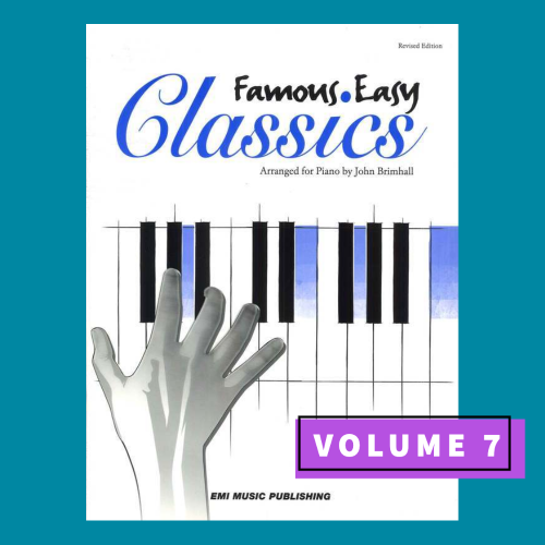 John Brimhall's Famous Easy Piano Classics Volume 7 Book