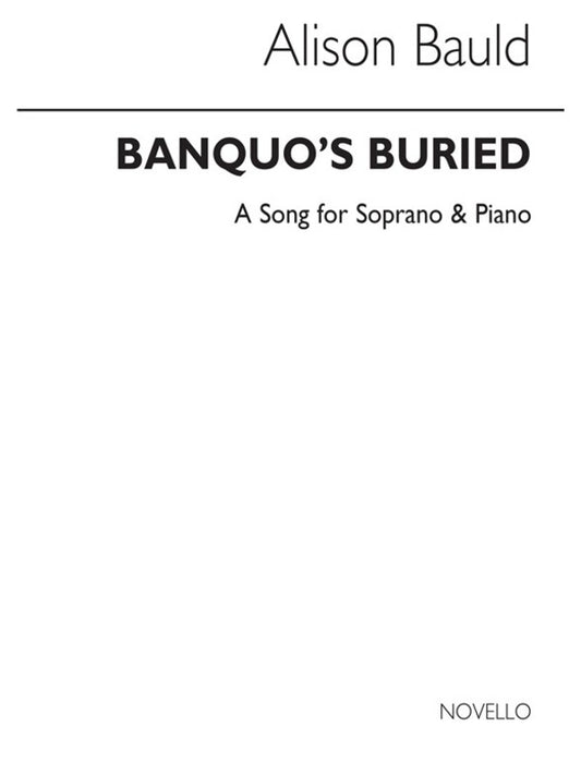 Bauld Banquos Buried Song