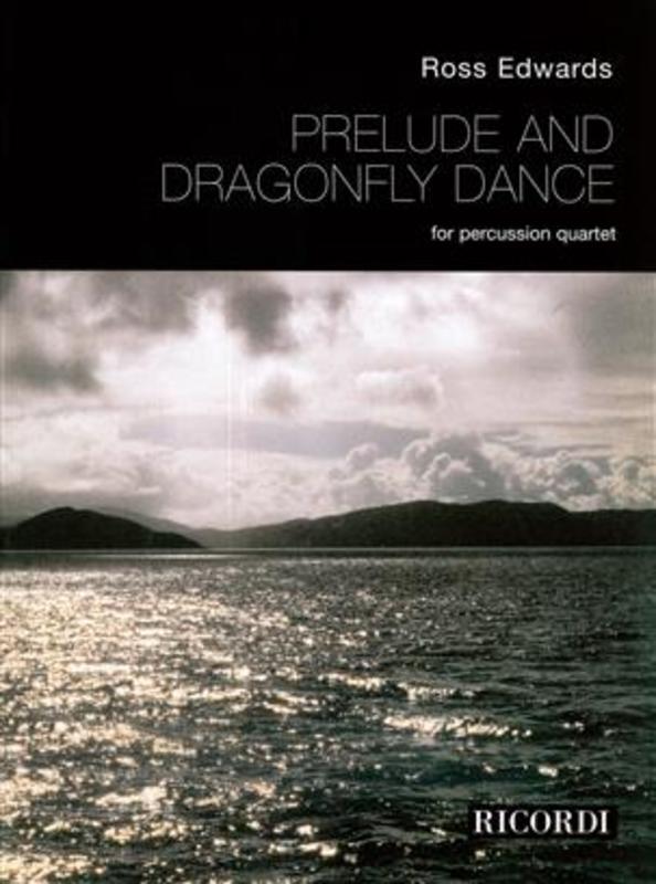 Prelude & Dragonfly Dance 4 Percussion Score
