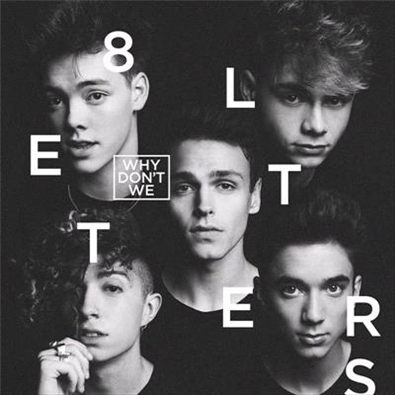Why Don't We - 8 Letters CD