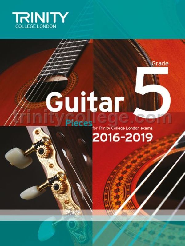 Guitar Exam Pieces 2016-19 Gr 5